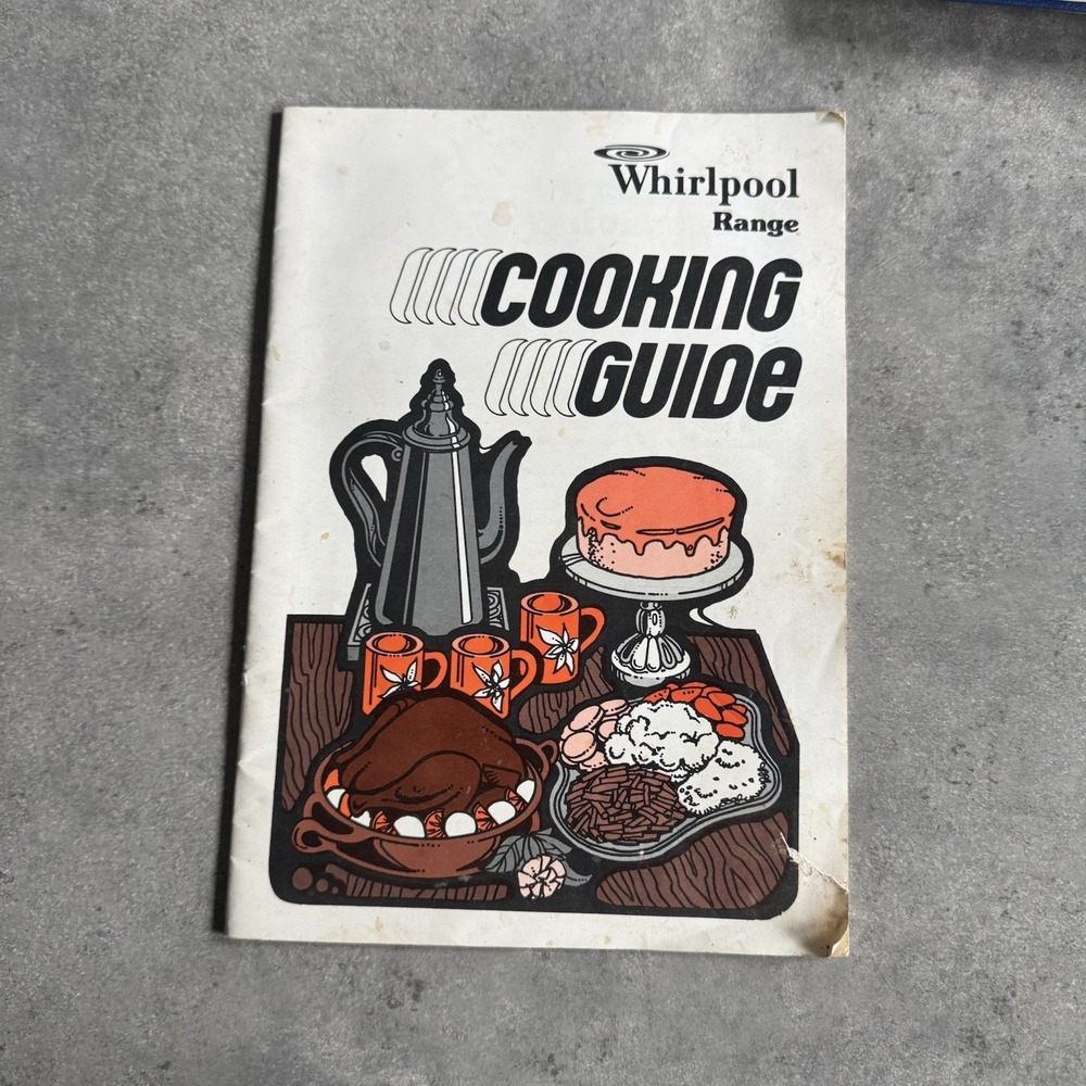 Whirlpool Range Cooking Guide Vintage 1970s